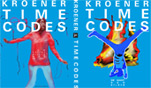 KROENER TIME CODES DIE MACHT DER BILDER